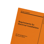 IET Wiring Regulations – 18th Edition (BS 7671:2018) including Amendment 4 (A4:2026)